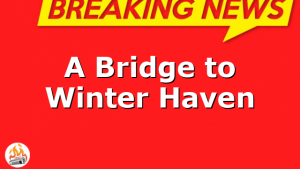A Bridge to Winter Haven