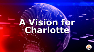 A Vision for Charlotte