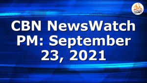 CBN NewsWatch PM: September 23, 2021
