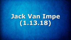 Jack Van Impe (1.13.18)