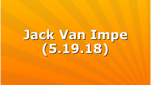 Jack Van Impe (5.19.18)