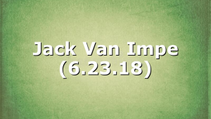 Jack Van Impe (6.23.18)