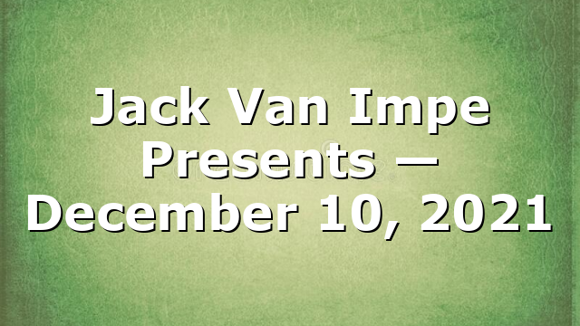 Jack Van Impe Presents — December 10, 2021