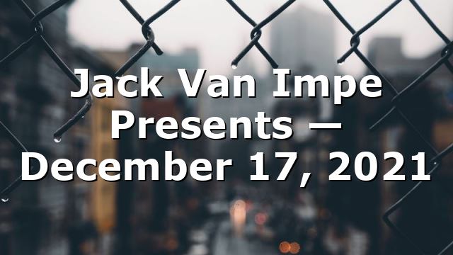 Jack Van Impe Presents — December 17, 2021