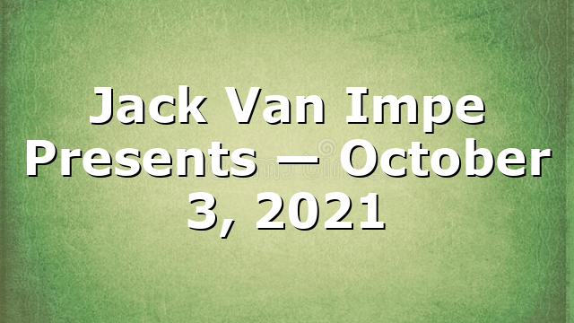 Jack Van Impe Presents — October 3, 2021