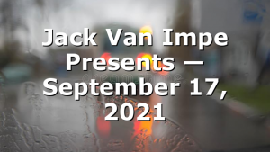 Jack Van Impe Presents — September 17, 2021