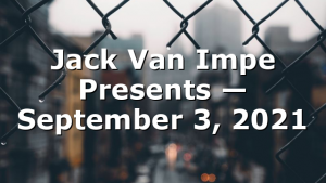 Jack Van Impe Presents — September 3, 2021