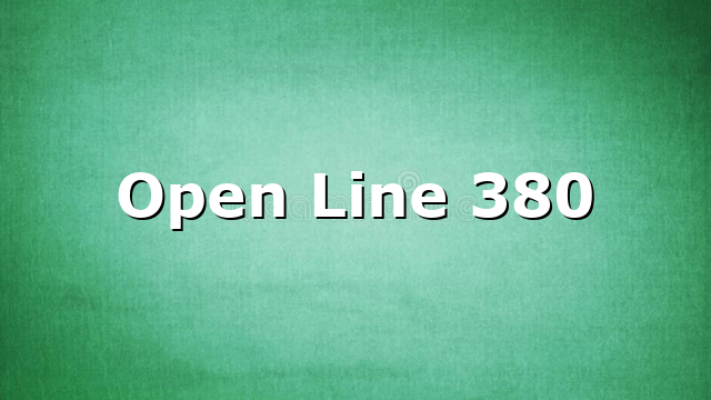 Open Line 380