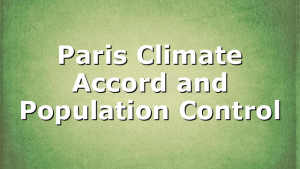 Paris Climate Accord and Population Control