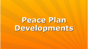 Peace Plan Developments