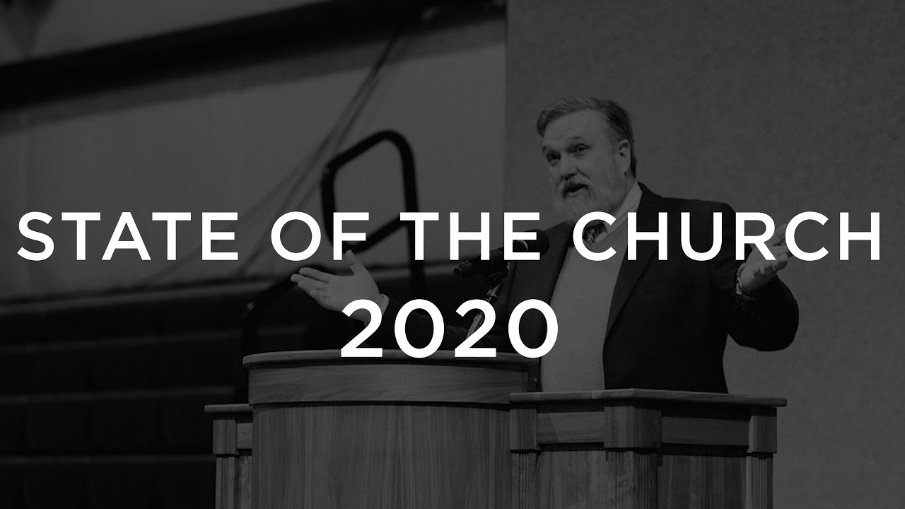 State of the Church 2020 / Douglas Wilson / Christ Church