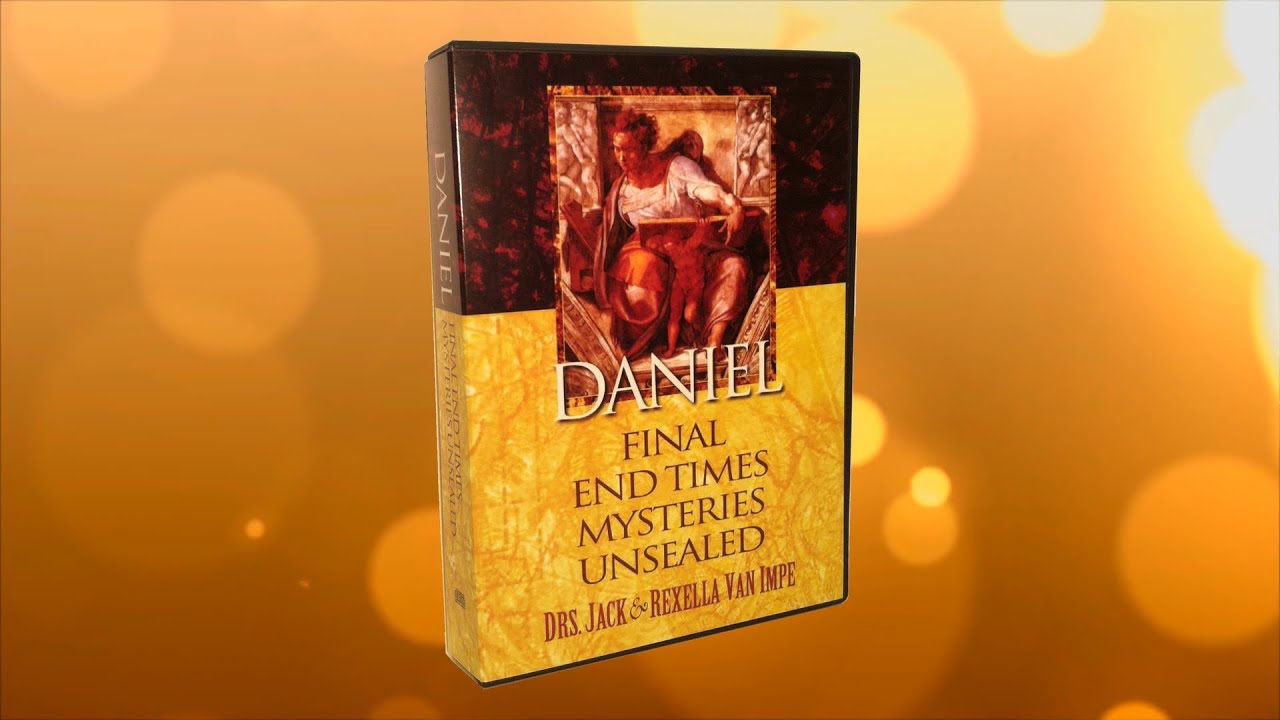Daniel: Final End Times Mysteries Unsealed — Audio CD Set Offer