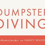 Dumpster Diving | Nancy Wilson