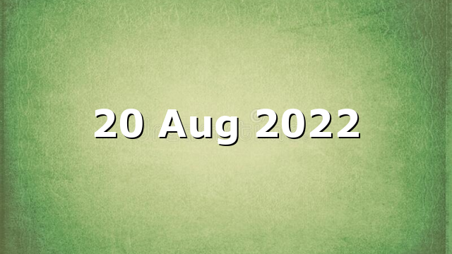 20 Aug 2022