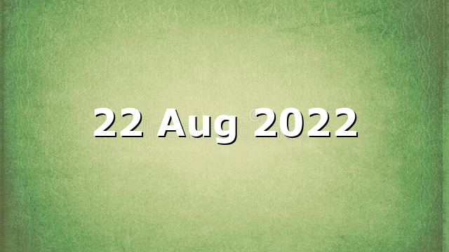 22 Aug 2022
