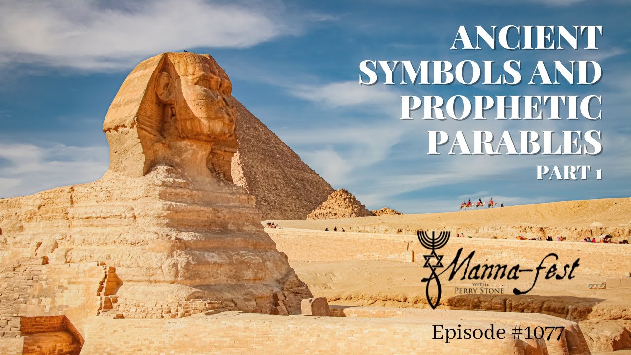 Ancient Symbols and Prophetic Parables – Part 1 | Episode #1077 | Perry Stone