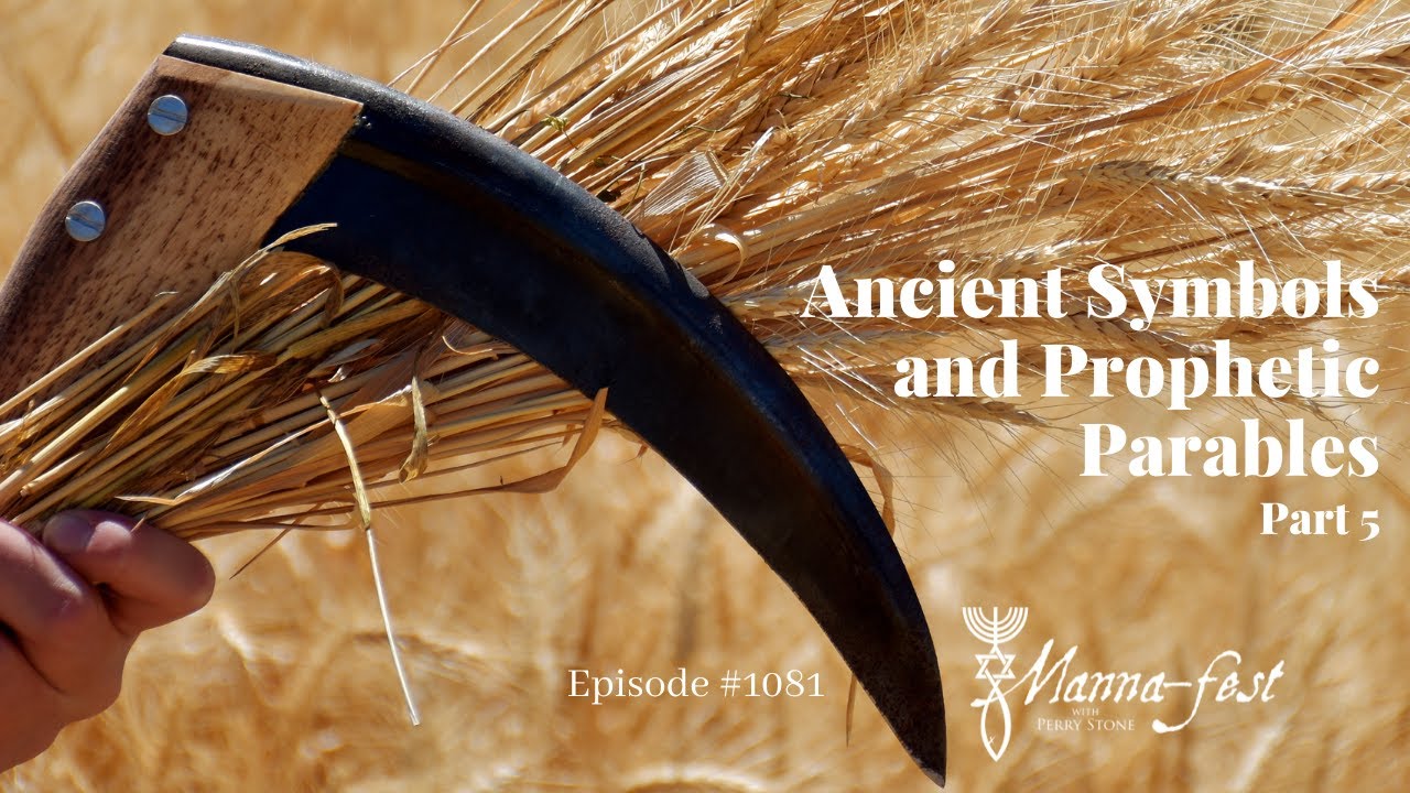 Ancient Symbols and Prophetic Parables-Part 5 | Episode #1081 | Perry Stone
