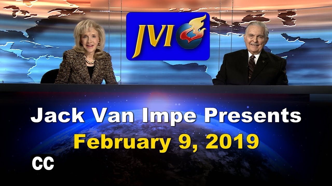 Jack Van Impe Presents — February 9, 2019