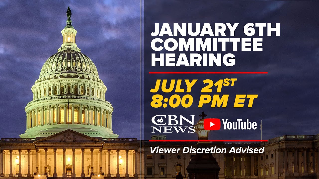 Watch LIVE: January 6th Committee Hearing | July 21st 8:00 PM ET