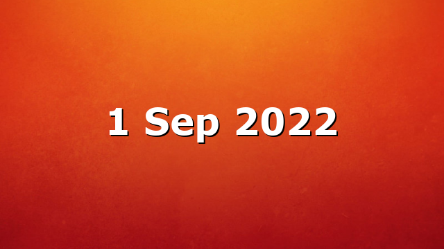 1 Sep 2022