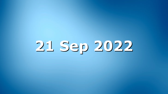 21 Sep 2022