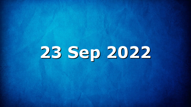 23 Sep 2022