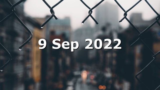 9 Sep 2022