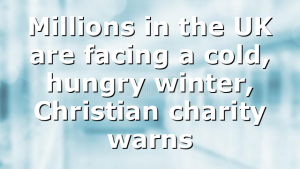 Millions in the UK are facing a cold, hungry winter, Christian charity warns