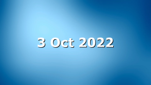 3 Oct 2022
