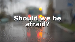 Should we be afraid?