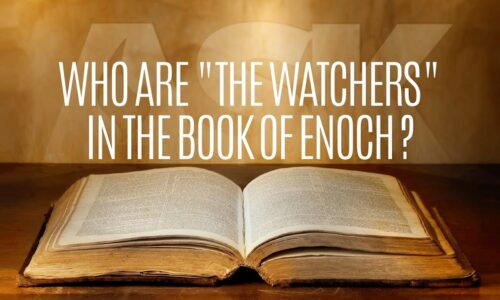 Who Are the Watchers in the Book of Enoch?