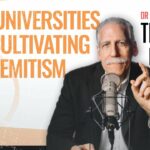 Our Universities Are Cultivating Antisemitism