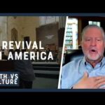 Revival in America | Faith vs. Culture – May 18, 2024